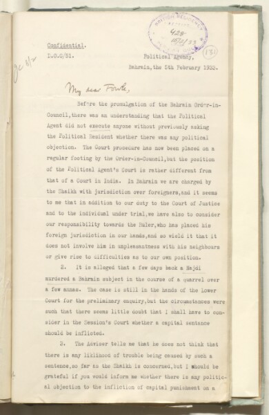 Letter from Lieutenant-Colonel Percy Gordon Loch to Lieutenant-Colonel Trenchard Craven William Fowle, dated 5 February 1933 concerning the potential political repercussions of a sentence of capital punishment on a Najdi in Bahrain. IOR/R/15/1/306, f. 131