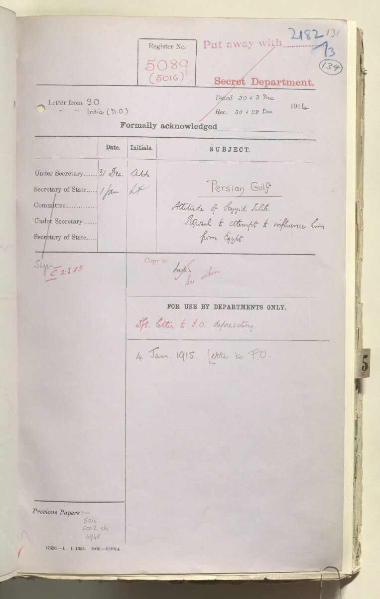 File 2182/1913 Pt 4 'Persian Gulf: Policy towards Bin Saud (Capt. Shakespear's Mission)' [&lrm;134r] (269/426)