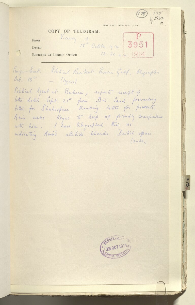 File 2182/1913 Pt 4 'Persian Gulf: Policy towards Bin Saud (Capt. Shakespear's Mission)' [&lrm;178r] (357/426)