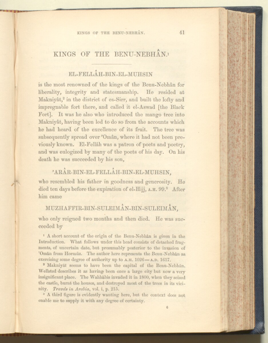 'History of the imâms and seyyids of 'Omân by Salîl-ibn-Razîk, from A.D. 661-1856; translated from the original Arabic, and edited with notes, appendices, and an introduction, continuing the history down to 1870, by George Percy Badger, F.R.G.S., late chaplain in the Presidency of Bombay.' [&lrm;41] (202/612)